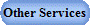 Other Services